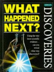 Front cover of Great Discoveries (What Happened Next) by Philip Steele