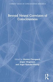 Front cover of Beyond Neural Correlates of Consciousness by Morten Overgaard