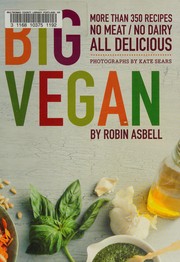 Cover of Big vegan by Robin Asbell