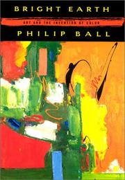 Cover of Bright earth by Philip Ball