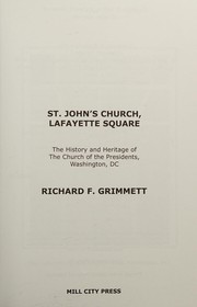 Front cover of St. John's Church, Lafayette Square by Richard F. Grimmett