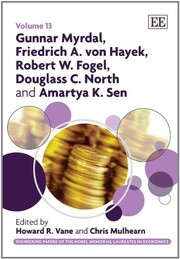 Front cover of Gunnar Myrdal, Friedrich A. Von Hayek, Robert W. Fogel, Douglass C. North and Amartya Sen by Gunnar Myrdal