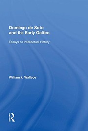 Front cover of Domingo de Soto and the Early Galileo by Wallace, William A.