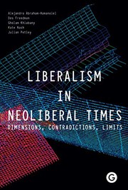 Front cover of Liberalism in Neoliberal Times by Alejandro Abraham-Hamanoiel