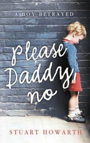 Cover of Please, Daddy, No by Stuart Howarth