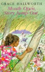 Front cover of Mouth Open, Story Jump Out by Grace Hallworth