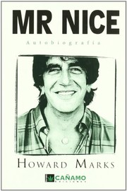 Cover of Mr. Nice by Howard Marks