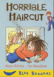 Front cover of Horrible Haircut by Alison Ritchie