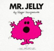 Front cover of Mr Jelly by Roger Hargreaves