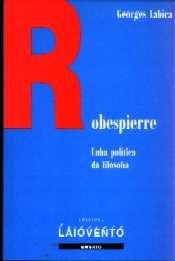 Cover of Robespierre by Georges Labica