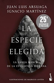 Cover of La especie elegida by Juan Luis Arsuaga