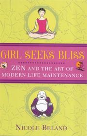Front cover of Girl Seeks Bliss by Nicole Beland