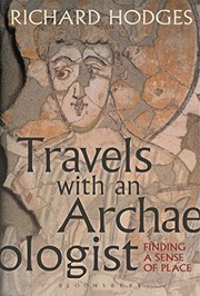Cover of Travels with an Archaeologist by Richard Hodges
