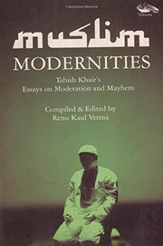 Cover of Muslim modernities by Tabish Khair