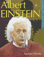 Front cover of Albert Einstein (Scientists Who Made History) by Saviour Pirotta