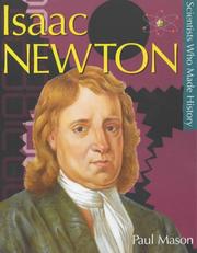 Front cover of Isaac Newton (Scientists Who Made History) by Paul Mason