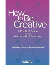 Cover of How to Be Creative by Nicholas J. Higham