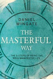 Cover of Masterful Way by Daniel Wingate