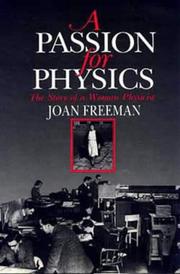 Cover of A passion for physics by Freeman, Joan