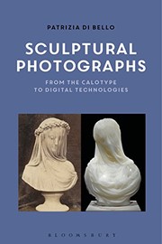 Cover of Sculptural Photographs by Patrizia Di Bello