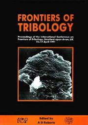 Front cover of Frontiers of tribology by International Conference on Frontiers of Tribology (1991 Stratford-upon-Avon, England)