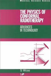 Front cover of The physics of conformal radiotherapy by Webb, Steve Ph. D.