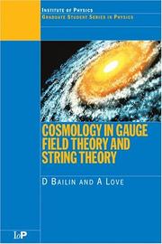 Front cover of Cosmology in gauge field theory and string theory by David Bailin