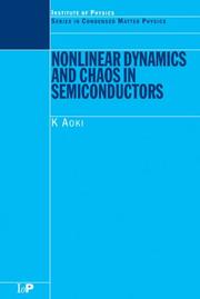 Front cover of Nonlinear Dynamics and Chaos in Semiconductors by K Aoki