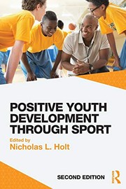 Front cover of Positive Youth Development Through Sport by Nicholas L. Holt