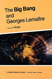 Front cover of Big Bang and Georges Lemaître by A. L. Berger
