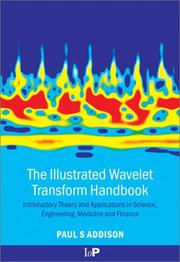 Cover of The illustrated wavelet transform handbook by Paul S. Addison