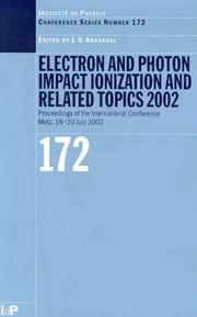 Front cover of Electron and photon impact ionization and related topics 2002 by International Conference on Electron and Photon Impact Ionization and Related Topics (2002 Metz, France)