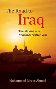 Front cover of Road to Iraq by Muhammad Idrees Ahmad