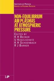 Front cover of Non-equilibrium air plasmas at atmospheric pressure by K. H. Becker