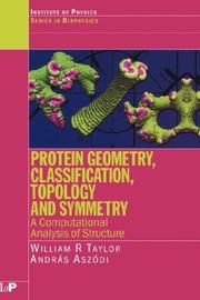 Front cover of Protein geometry, classification, topology and symmetry by W. R. Taylor