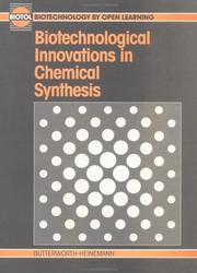 Cover of Biotechnological innovations in chemical synthesis by BIOTOL