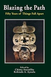 Cover of Blazing the path by Chima Anyadike
