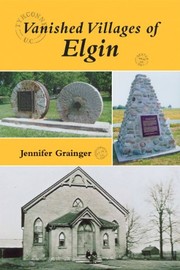 Front cover of Vanished villages of Elgin by Jennifer Grainger