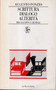 Front cover of Scrittura, dialogo, alterità by Augusto Ponzio