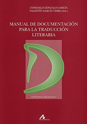 Front cover of Manual de documentación para la traducción literaria by Valentín García Yebra