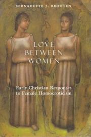Front cover of Love Between Women by Bernadette J. Brooten