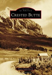 Cover of Crested Butte by Duane Vandenbusche
