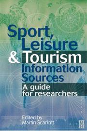Cover of Sport, Leisure and Tourism Information Sources by Martin Scarrott