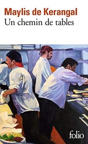 Front cover of Un chemin de tables by Maylis de Kerangal
