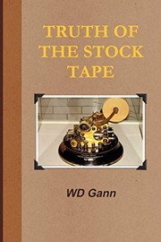 Front cover of Truth of the stock Tape by William Gann
