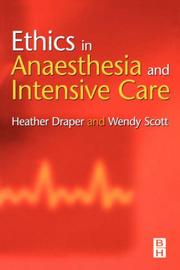 Front cover of Ethics in anaesthesia and intensive care by Heather Draper