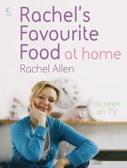 Front cover of Rachel's Favourite Food at Home by Rachel Allen