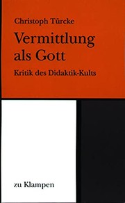 Front cover of Vermittlung als Gott by Christoph Türcke