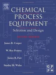 Cover of Chemical process equipment by James R. Couper