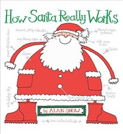 Front cover of How Santa Really Works by Alan Snow